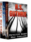 Detective Bobby Mac Thriller Trilogy - R.S. Guthrie