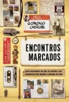 Encontros Marcados - Gonçalo Cadilhe