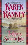 To Love a Scottish Lord - Karen Ranney