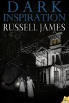 Dark Inspiration - Russell James