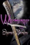 Warmonger - Shannah Biondine