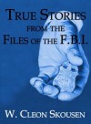 True Stories from the Files of the FBI - W. Cleon Skousen