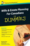 Wills and Estate Planning for Canadians for Dummies - Margaret Kerr, JoAnn Kurtz