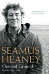 Opened Ground: Poems, 1966-1996 - Seamus Heaney