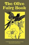The Olive Fairy Book - Andrew Lang, Henry Justice Ford