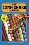 The Corn Snake Manual - Bill Love, Kathy Love