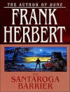 The Santaroga Barrier - Scott Brick, Frank Herbert