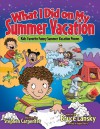 What I Did on My Summer Vacation: Kids' Favorite Funny Summer Vacation Poems - Bruce Lansky