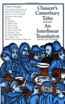 Chaucer's Canterbury Tales (Selected): An Interlinear Translation - Geoffrey Chaucer, Vincent Foster Hopper, Hopper