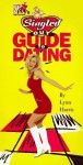 MTV's Singled Out's Guide to Dating - Lynn Harris