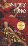 Beguiling the Beauty - Sherry Thomas