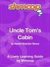 Uncle Tom's Cabin: Shmoop Study Guide - Shmoop