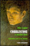 Cobblestone: A Detective Novel - Péter Lengyel