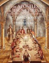 Collector's Sacred Art Edition: The Apostles of Jesus Christ - C. David Jones, Tim Baron