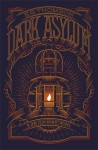 Dark Asylum (Jem Flockhart) - E. S. Thomson