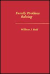 Family Problem Solving - William J. Reid