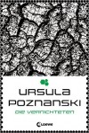 Die Vernichteten - Ursula Poznanski, Ursula Poznanski