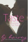 Taste (Sovereign Book 2) - BJ Harvey, Lauren McKellar