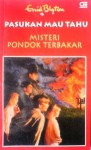 Misteri Pondok Terbakar (Pasukan Mau Tahu, #1) - Enid Blyton