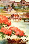 Vale Viet Nam Memoirs of a Civil Surgeon - M. Hall