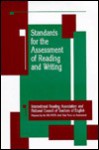 Standards for the Assessment of Reading and Writing - International Reading Association, National Council of Teachers