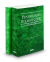 Pennsylvania Rules of Court - State and Federal, 2013 ed. (Vols. I & II, Pennsylvania Court Rules) - Thomson West