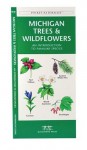 Michigan Trees & Wildflowers: An Introduction to Familiar Species (State Nature Guides) - James Kavanagh