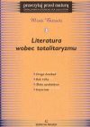 Literatura wobec totalitaryzmu - Marek Bernacki