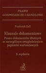 Klauzule dokumentowe : prawo dokumentów dłużnych ze szczególnym uwzględnieniem papierów wartościowych - Fryderyk Zoll