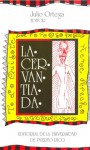 La Cervantiada - Julio Ortega