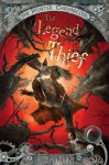 The Legend Thief (Hunter Chronicles #2) - E.J. Patten, John Rocco