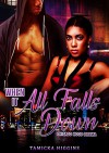 When It All Falls Down: A Chicago Hood Drama (HL Book 1) - Tamicka Higgins