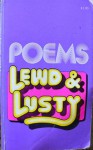 Poems Lewd and Lusty - Harold H. Hart