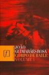 Corpo de Baile - João Guimarães Rosa