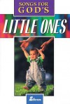 Songs for God's Little Ones - Joseph Linn