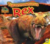 Tyrannosaurus Rex (Discovering Dinosaurs (Av2 Weigl)) - Aaron Carr