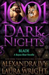 Blade: A Bayou Heat Novella - Alexandra Ivy