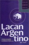 Lacan Argentino - Jacques-Alain Miller