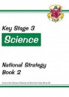 National Strategy: Book 2: Science: Key Stage 3 - Richard Parsons