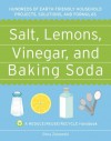 Salt, Lemons, Vinegar, and Baking Soda - Shea Zukowski