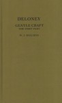 Deloney's Gentle Craft: The First Part - Thomas Deloney, Wilfrid J. Halliday