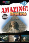 Amazing! Structures (Spectrum® Readers) - Katharine Kenah