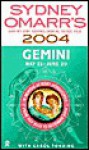 Sydney Omarr's Day- By- Day Astrological Guide For The Year2004: Gemini: Gemini - Sydney Omarr