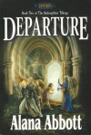 Departure - Alana Joli Abbott