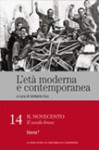 L'età moderna e contemporanea: Il Novecento - Il secolo breve: Storia (prima parte) - vol. 14 - Umberto Eco