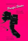 Exploring the Pacific States Through Literature - Carol A. Doll