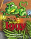 The True Adventures of My Friend "Iggy" - Linda Schopper