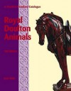 Royal Doulton Animals: A Charlton Standard Catalogue (4th Edition) - Jean Dale