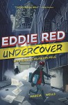 Eddie Red, Undercover: Mystery on Museum Mile - Marcia Wells, Marcos Calo