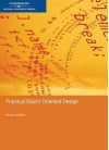 Practical Object Oriented Design - Bhuvan Unhelkar